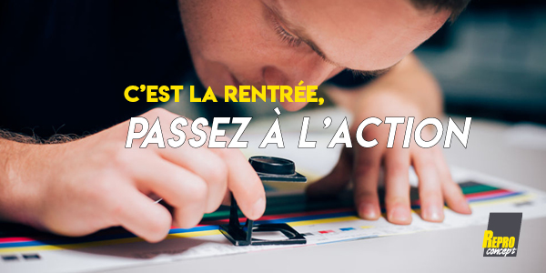 C’est la Rentrée, passez à l’action